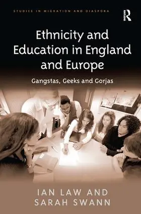 Law / Swann |  Ethnicity and Education in England and Europe | Buch |  Sack Fachmedien