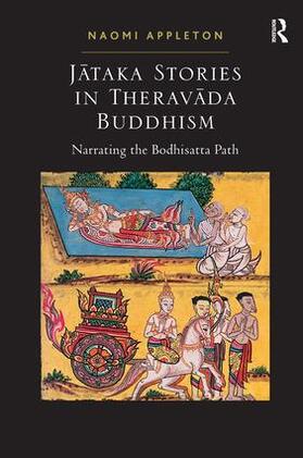Appleton |  Jataka Stories in Theravada Buddhism | Buch |  Sack Fachmedien