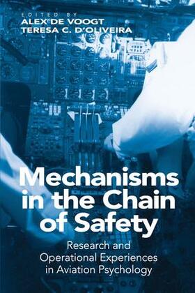 D'Oliveira / Voogt |  Mechanisms in the Chain of Safety | Buch |  Sack Fachmedien