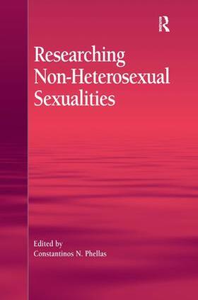 Phellas |  Researching Non-Heterosexual Sexualities | Buch |  Sack Fachmedien