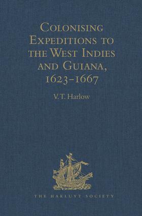  Colonising Expeditions to the West Indies and Guiana, 1623-1667 | Buch |  Sack Fachmedien