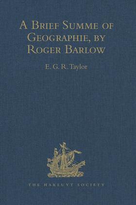 Taylor |  A Brief Summe of Geographie, by Roger Barlow | Buch |  Sack Fachmedien