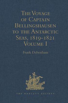  The Voyage of Captain Bellingshausen to the Antarctic Seas, 1819-1821 | Buch |  Sack Fachmedien