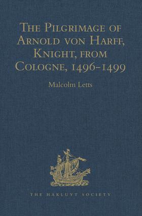  The Pilgrimage of Arnold von Harff, Knight, from Cologne | Buch |  Sack Fachmedien