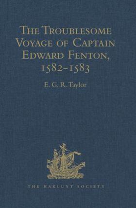 Taylor |  The Troublesome Voyage of Captain Edward Fenton, 1582-1583 | Buch |  Sack Fachmedien