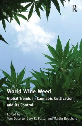 Decorte / Potter |  World Wide Weed | Buch |  Sack Fachmedien