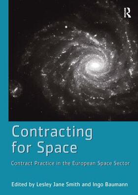 Baumann / Smith |  Contracting for Space | Buch |  Sack Fachmedien