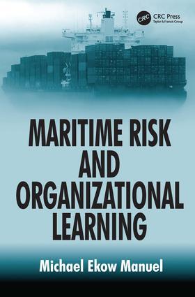 Manuel |  Maritime Risk and Organizational Learning | Buch |  Sack Fachmedien