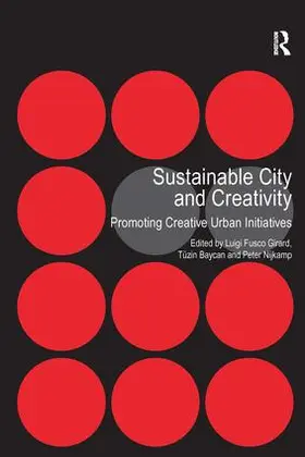 Baycan / Girard |  Sustainable City and Creativity | Buch |  Sack Fachmedien