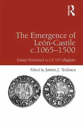 Todesca |  The Emergence of León-Castile C.1065-1500 | Buch |  Sack Fachmedien