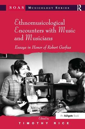 Rice |  Ethnomusicological Encounters with Music and Musicians | Buch |  Sack Fachmedien