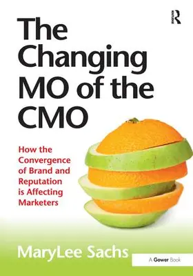 Sachs |  The Changing MO of the CMO | Buch |  Sack Fachmedien