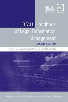 Worley / Spells |  BIALL Handbook of Legal Information Management | Buch |  Sack Fachmedien