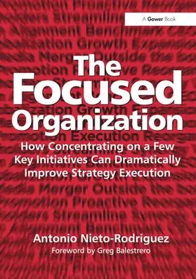 Nieto-Rodriguez |  The Focused Organization | Buch |  Sack Fachmedien