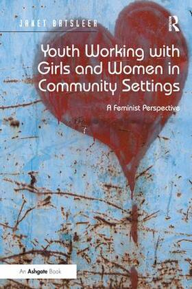 Batsleer |  Youth Working with Girls and Women in Community Settings | Buch |  Sack Fachmedien