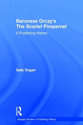 Dugan |  Baroness Orczy's The Scarlet Pimpernel | Buch |  Sack Fachmedien