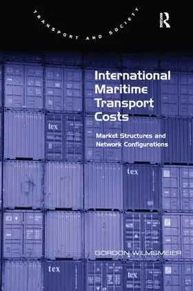 Wilmsmeier |  International Maritime Transport Costs | Buch |  Sack Fachmedien