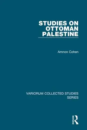 Cohen | Studies on Ottoman Palestine | Buch | 978-1-4094-2875-6 | sack.de