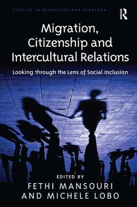 Lobo / Mansouri |  Migration, Citizenship and Intercultural Relations | Buch |  Sack Fachmedien