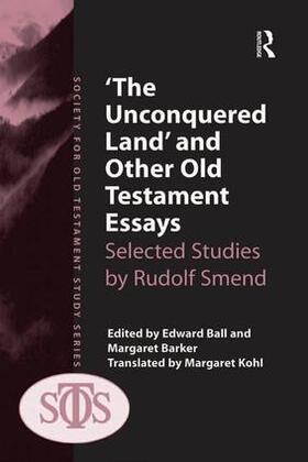 Barker / Ball |  'The Unconquered Land' and Other Old Testament Essays | Buch |  Sack Fachmedien