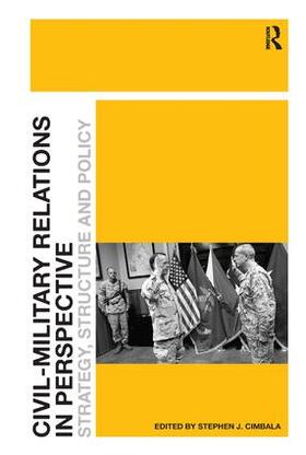 Cimbala |  Civil-Military Relations in Perspective | Buch |  Sack Fachmedien