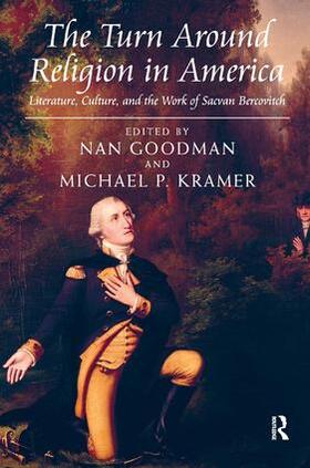 Kramer / Goodman |  The Turn Around Religion in America | Buch |  Sack Fachmedien