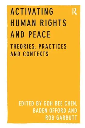 Chen / Garbutt / Offord |  Activating Human Rights and Peace | Buch |  Sack Fachmedien