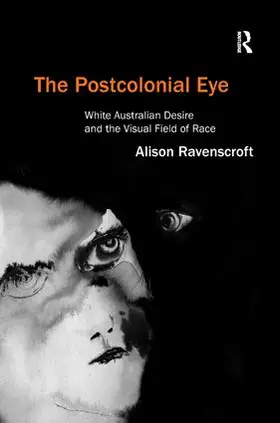 Ravenscroft |  The Postcolonial Eye | Buch |  Sack Fachmedien