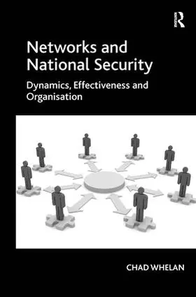 Whelan |  Networks and National Security | Buch |  Sack Fachmedien