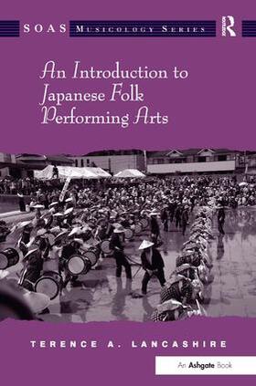 Lancashire |  An Introduction to Japanese Folk Performing Arts | Buch |  Sack Fachmedien
