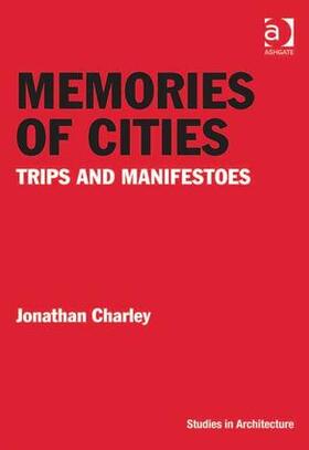 Charley |  Memories of Cities | Buch |  Sack Fachmedien