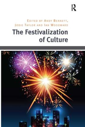 Taylor / Bennett |  The Festivalization of Culture | Buch |  Sack Fachmedien