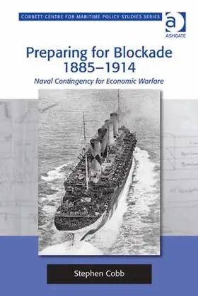 Cobb |  Preparing for Blockade 1885-1914 | Buch |  Sack Fachmedien