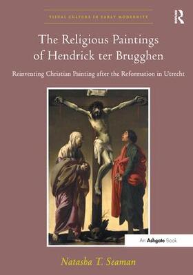 Seaman |  The Religious Paintings of Hendrick ter Brugghen | Buch |  Sack Fachmedien