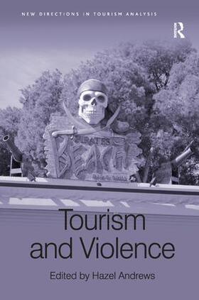 Andrews |  Tourism and Violence | Buch |  Sack Fachmedien