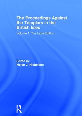 Nicholson |  The Proceedings Against the Templars in the British Isles | Buch |  Sack Fachmedien