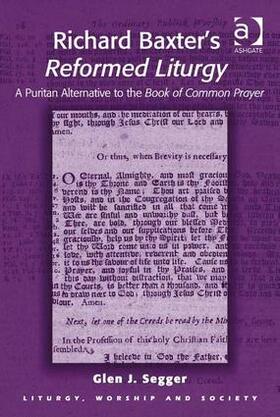Segger |  Richard Baxter's Reformed Liturgy | Buch |  Sack Fachmedien