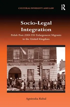 Kubal |  Socio-Legal Integration | Buch |  Sack Fachmedien