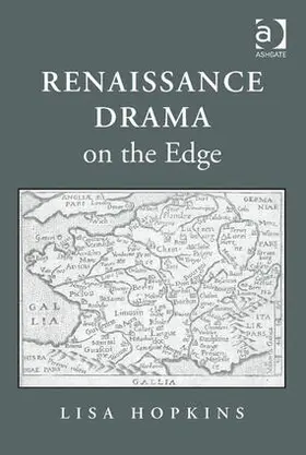 Hopkins |  Renaissance Drama on the Edge | Buch |  Sack Fachmedien