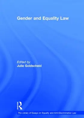 Goldscheid |  Gender and Equality Law | Buch |  Sack Fachmedien