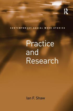 Shaw |  Practice and Research | Buch |  Sack Fachmedien