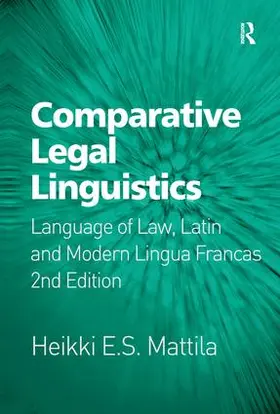 Mattila |  Comparative Legal Linguistics | Buch |  Sack Fachmedien