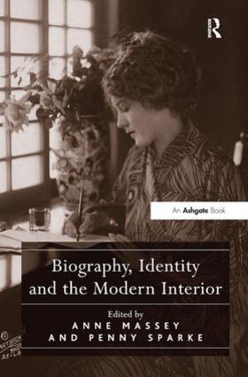 Massey / Sparke |  Biography, Identity and the Modern Interior | Buch |  Sack Fachmedien