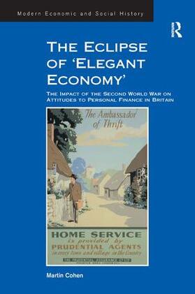 Cohen |  The Eclipse of 'Elegant Economy' | Buch |  Sack Fachmedien