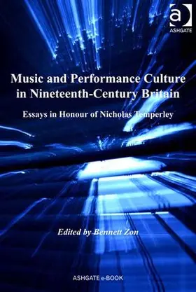 Zon |  Music and Performance Culture in Nineteenth-Century Britain | Buch |  Sack Fachmedien