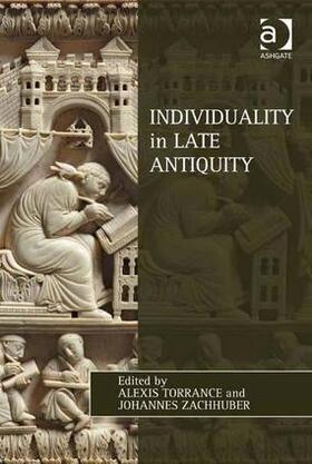 Torrance / Zachhuber |  Individuality in Late Antiquity | Buch |  Sack Fachmedien