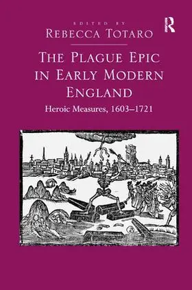 Totaro |  The Plague Epic in Early Modern England | Buch |  Sack Fachmedien