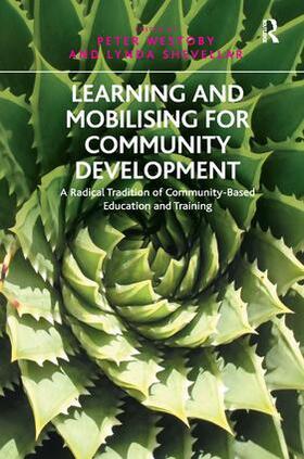 Shevellar / Westoby |  Learning and Mobilising for Community Development | Buch |  Sack Fachmedien