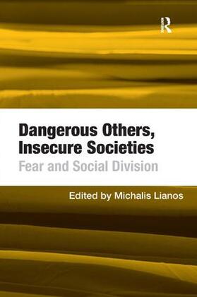 Lianos |  Dangerous Others, Insecure Societies | Buch |  Sack Fachmedien