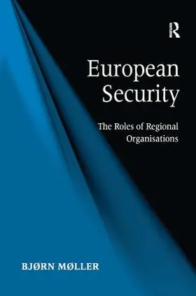 Møller |  European Security | Buch |  Sack Fachmedien